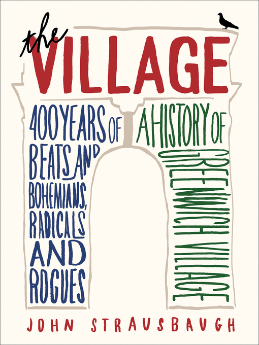 Title details for The Village by John Strausbaugh - Wait list